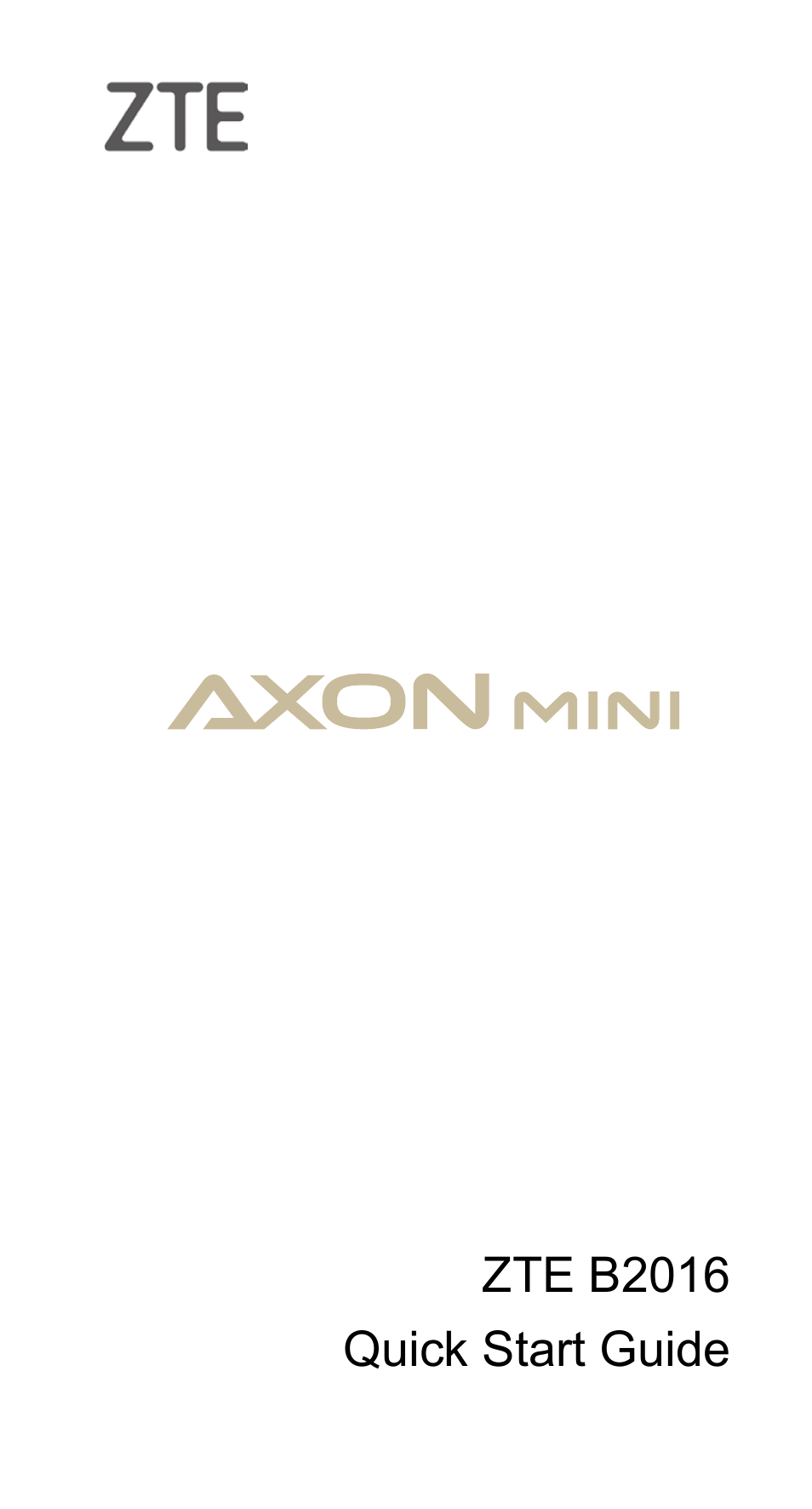 ZTE Axon mini User Manual | 96 pages