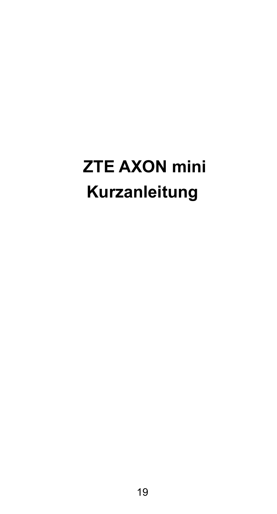 Zte axon mini kurzanleitung | ZTE Axon mini User Manual | Page 21 / 96
