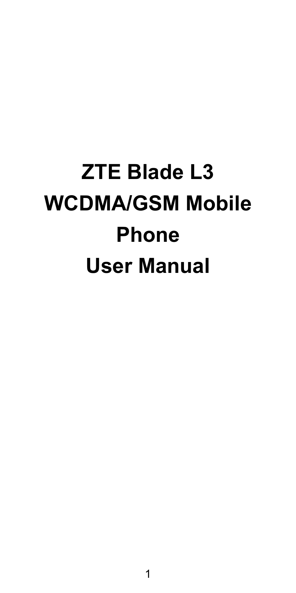 ZTE Blade L3 User Manual | Page 2 / 56