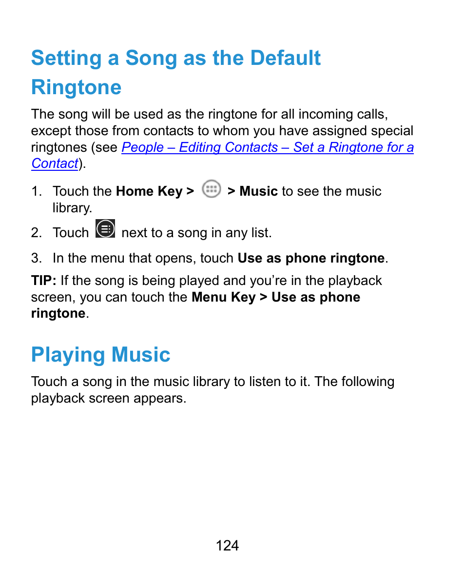 Setting a song as the default ringtone, Playing music | ZTE Kis3 User Manual | Page 125 / 176