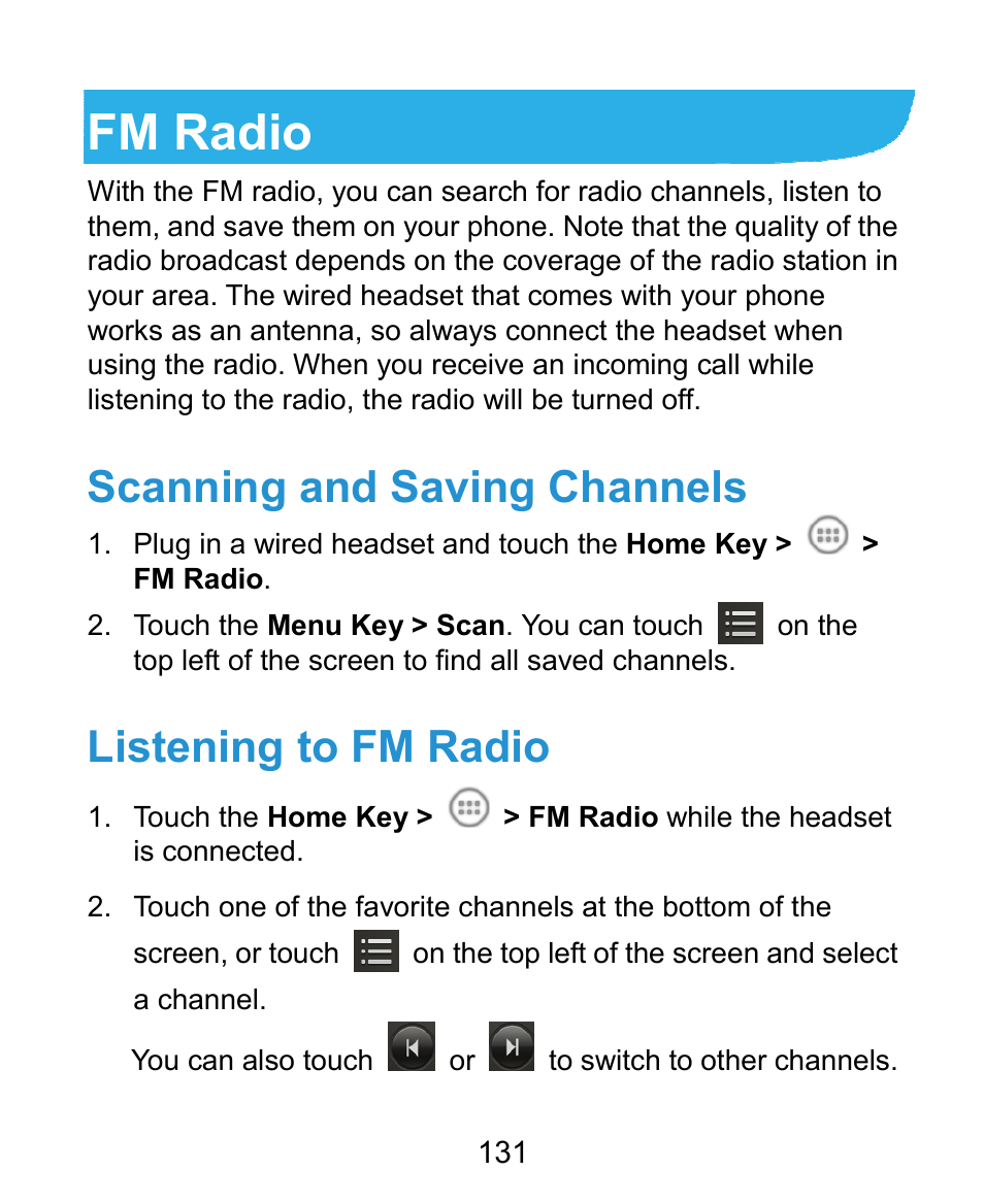 Fm radio, Scanning and saving channels, Listening to fm radio | ZTE Kis3 User Manual | Page 132 / 176