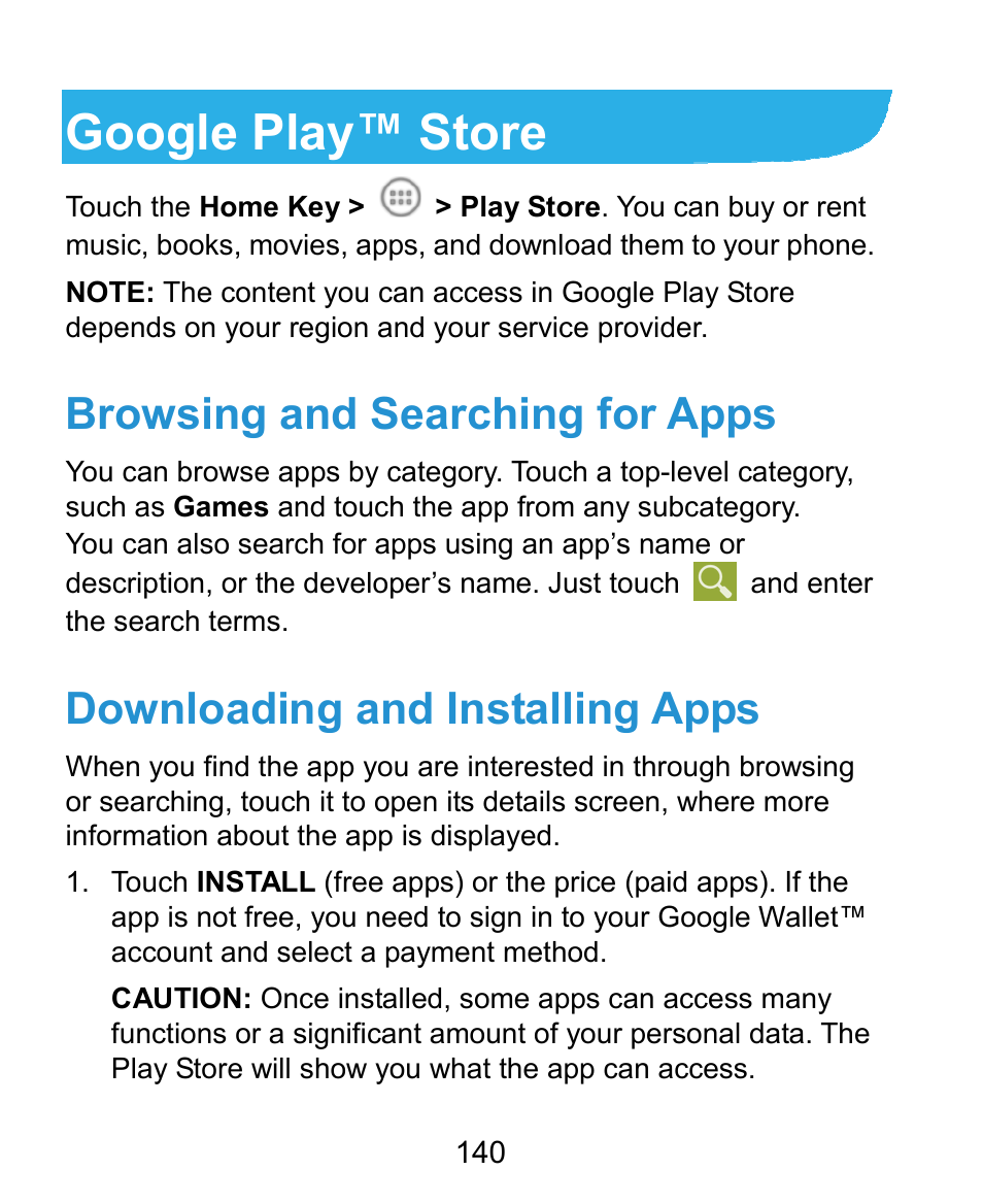 Google play™ store, Browsing and searching for apps, Downloading and installing apps | ZTE Kis3 User Manual | Page 141 / 176