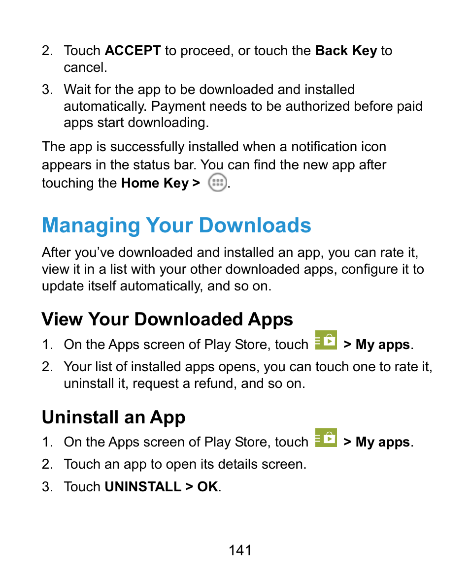 Managing your downloads, View your downloaded apps, Uninstall an app | ZTE Kis3 User Manual | Page 142 / 176