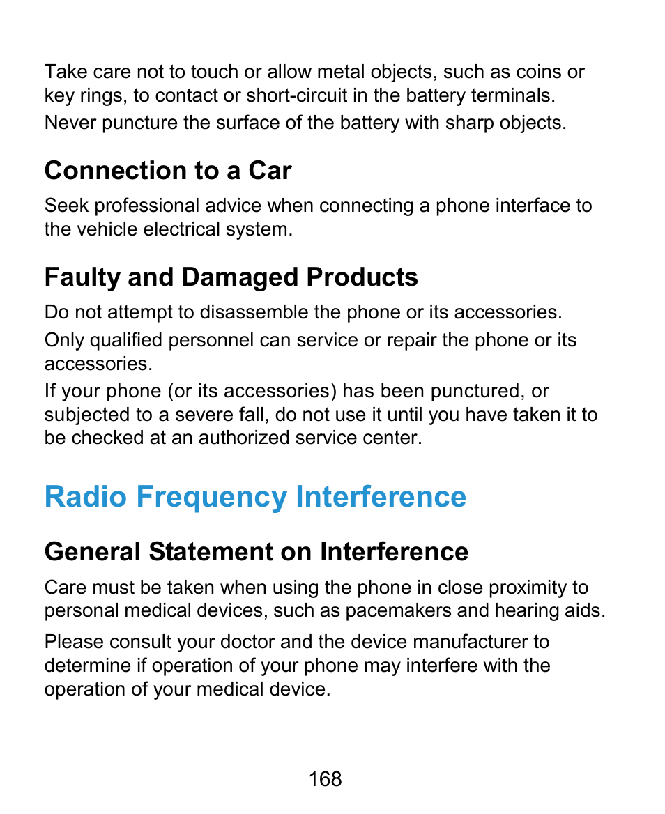 Radio frequency interference, Connection to a car, Faulty and damaged products | General statement on interference | ZTE Kis3 User Manual | Page 169 / 176
