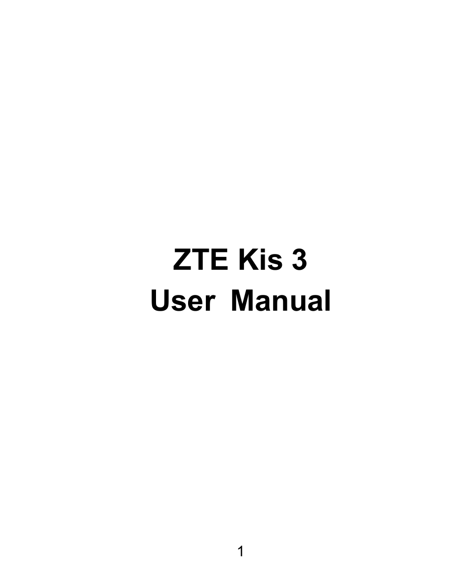 ZTE Kis3 User Manual | Page 2 / 176