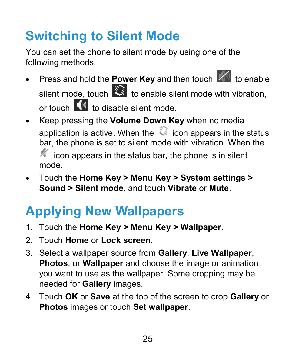 Switching to silent mode, Applying new wallpapers | ZTE Kis3 User Manual | Page 26 / 176