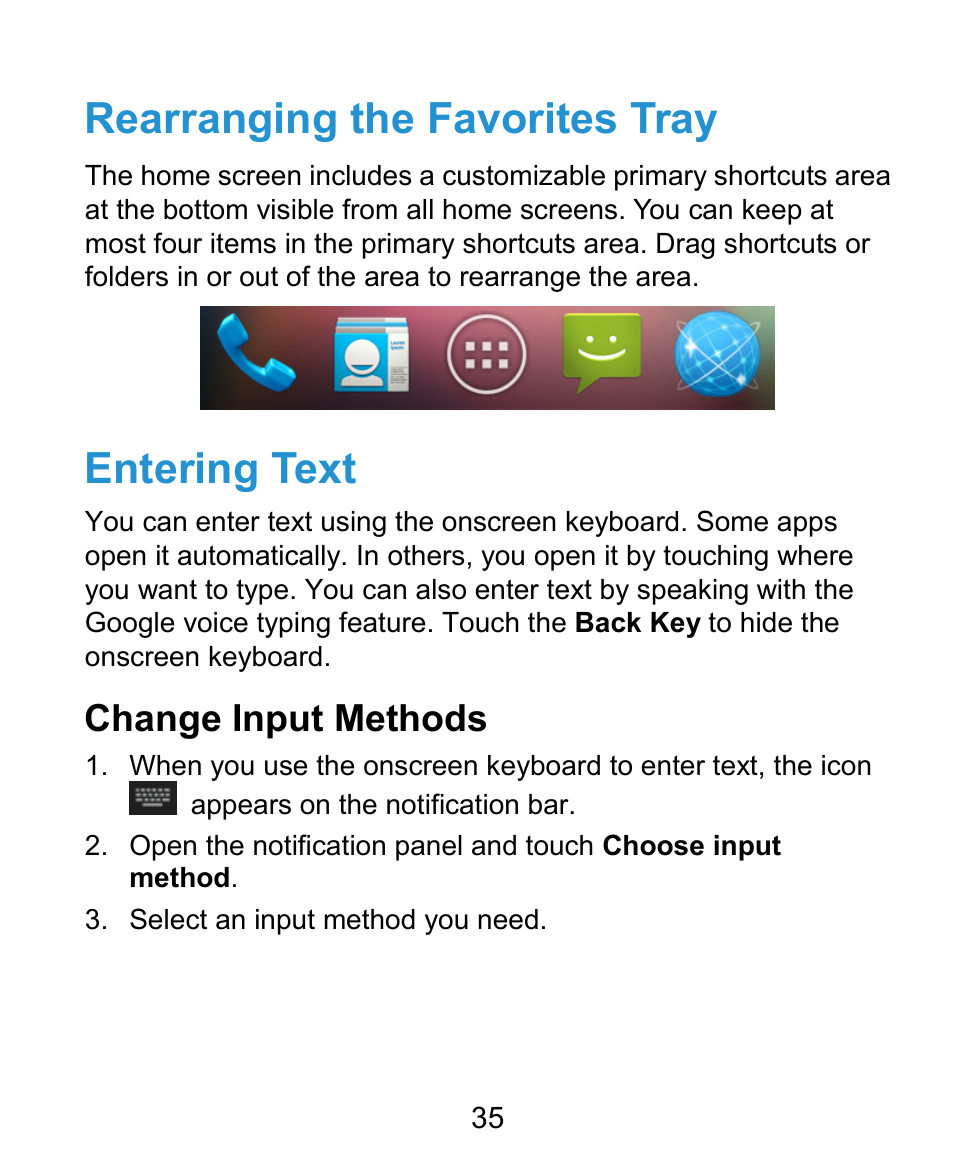 Rearranging the favorites tray, Entering text, Change input methods | ZTE Kis3 User Manual | Page 36 / 176