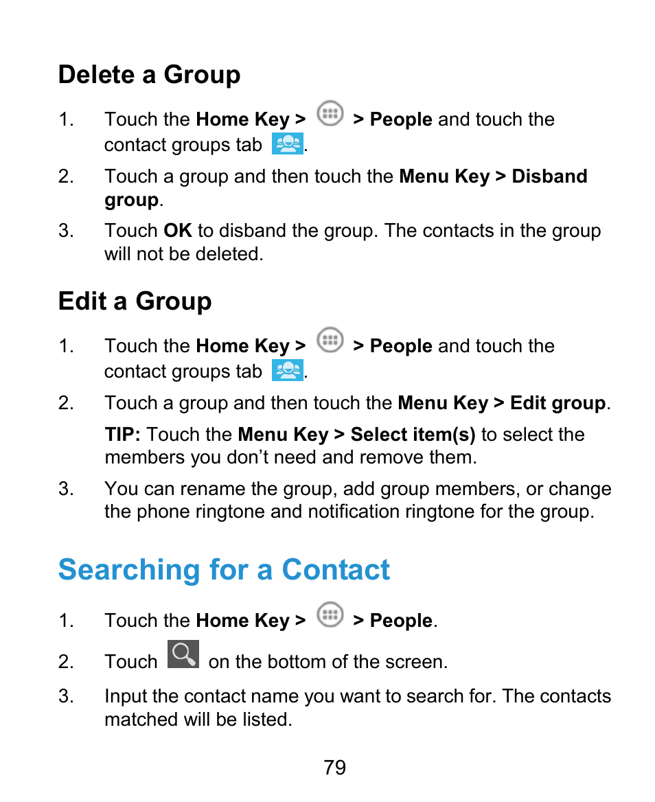 Searching for a contact, Delete a group, Edit a group | ZTE Kis3 User Manual | Page 80 / 176