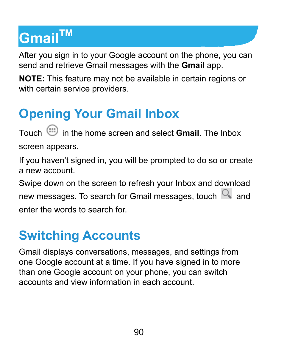 Gmail, Opening your gmail inbox, Switching accounts | ZTE Kis3 User Manual | Page 91 / 176