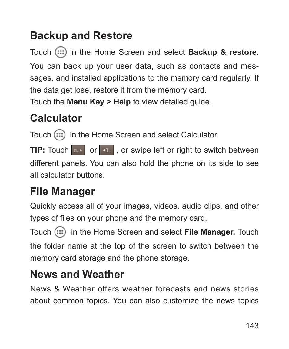 Backup and restore, Calculator, File manager | News and weather | ZTE Blade 3 User Manual | Page 143 / 179