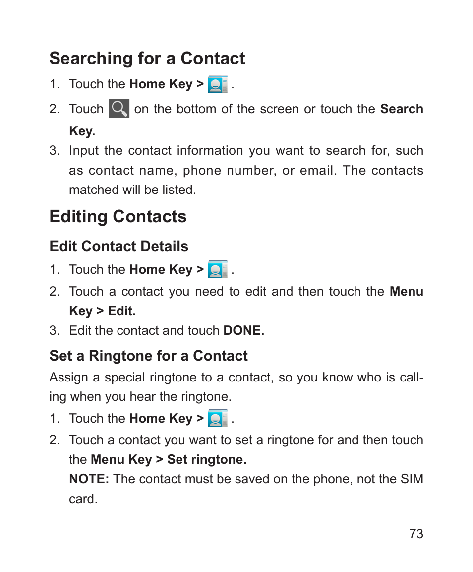 Searching for a contact, Editing contacts, Searching for a contact editing contacts | ZTE Blade 3 User Manual | Page 73 / 179