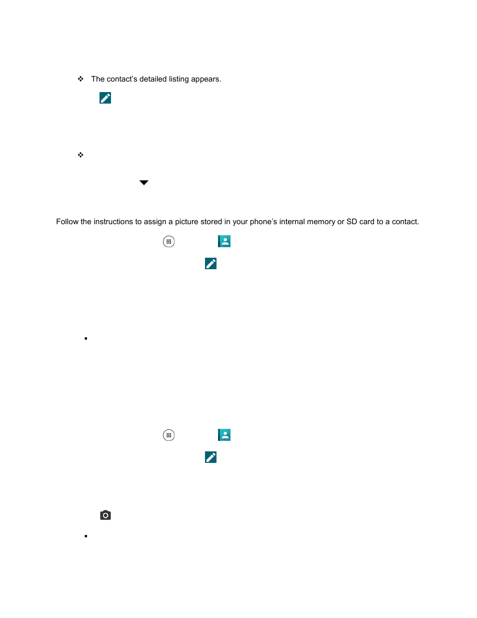 Assign a stored picture to a contact, Assign a new picture to a contact | Kyocera DuraForce Pro User Manual | Page 83 / 245