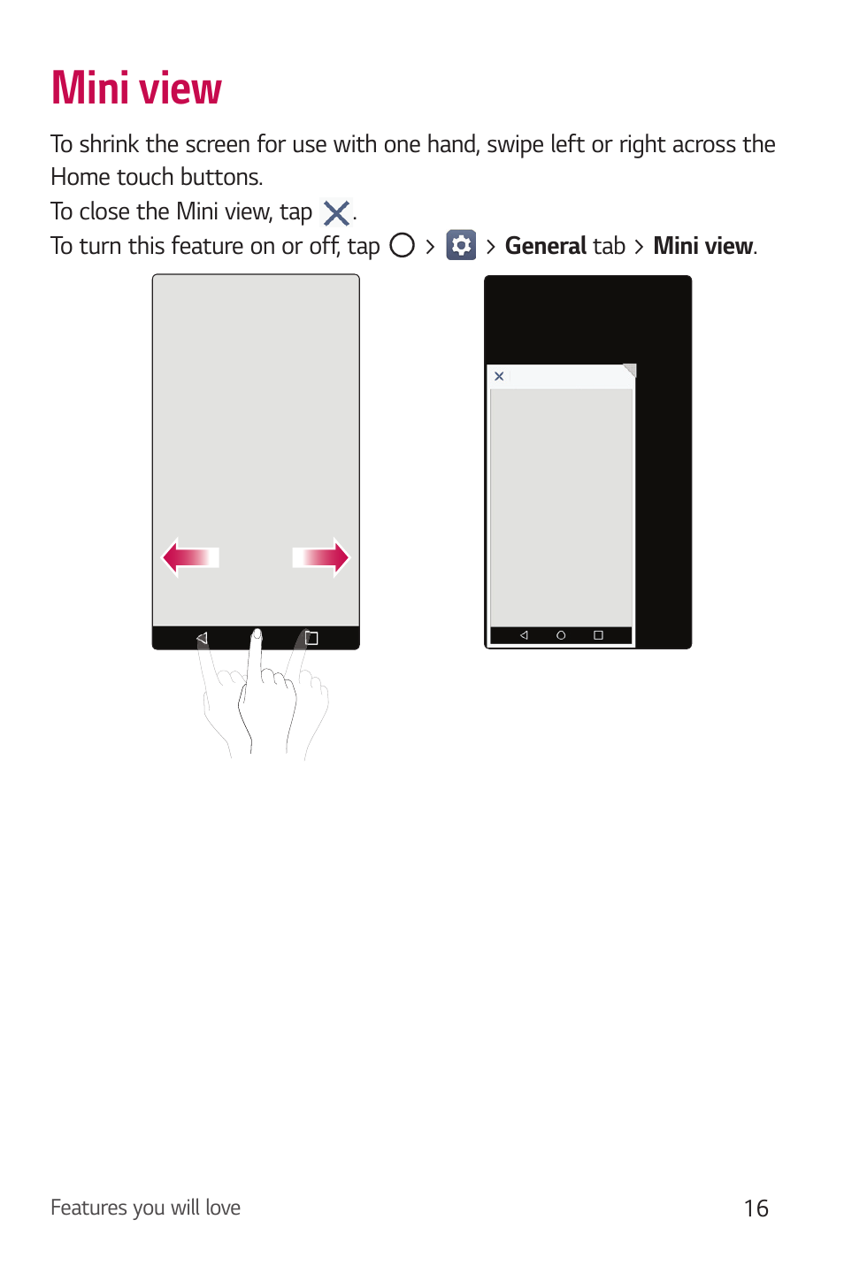 Mini view | LG Stylo 2 Plus LG-K550 User Manual | Page 17 / 129