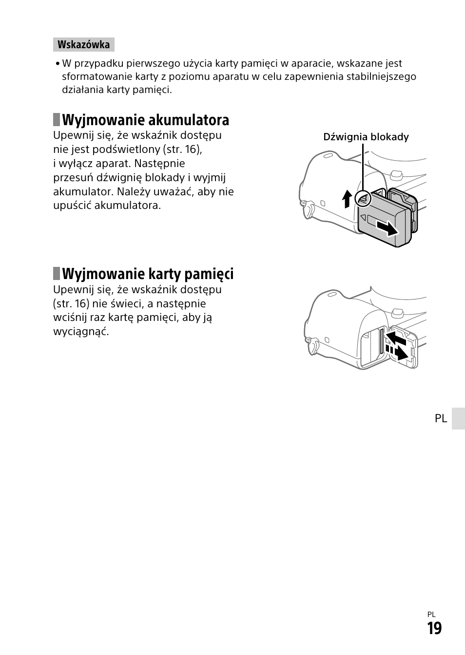 Wyjmowanie akumulatora, Wyjmowanie karty pamięci | Sony α6500 ILCE-6500 User Manual | Page 313 / 507