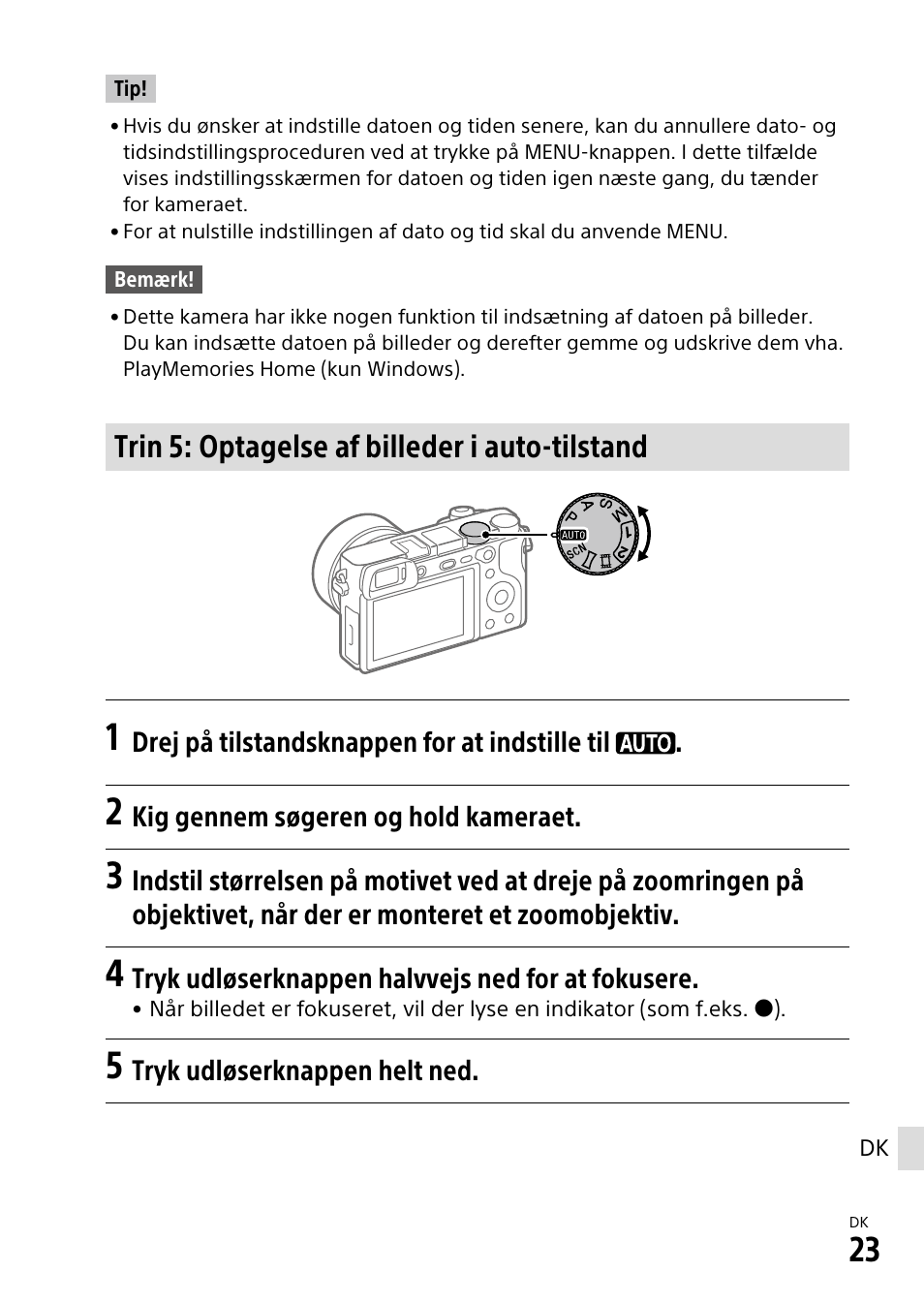 Trin 5: optagelse af billeder i auto-tilstand | Sony α6500 ILCE-6500 User Manual | Page 499 / 507