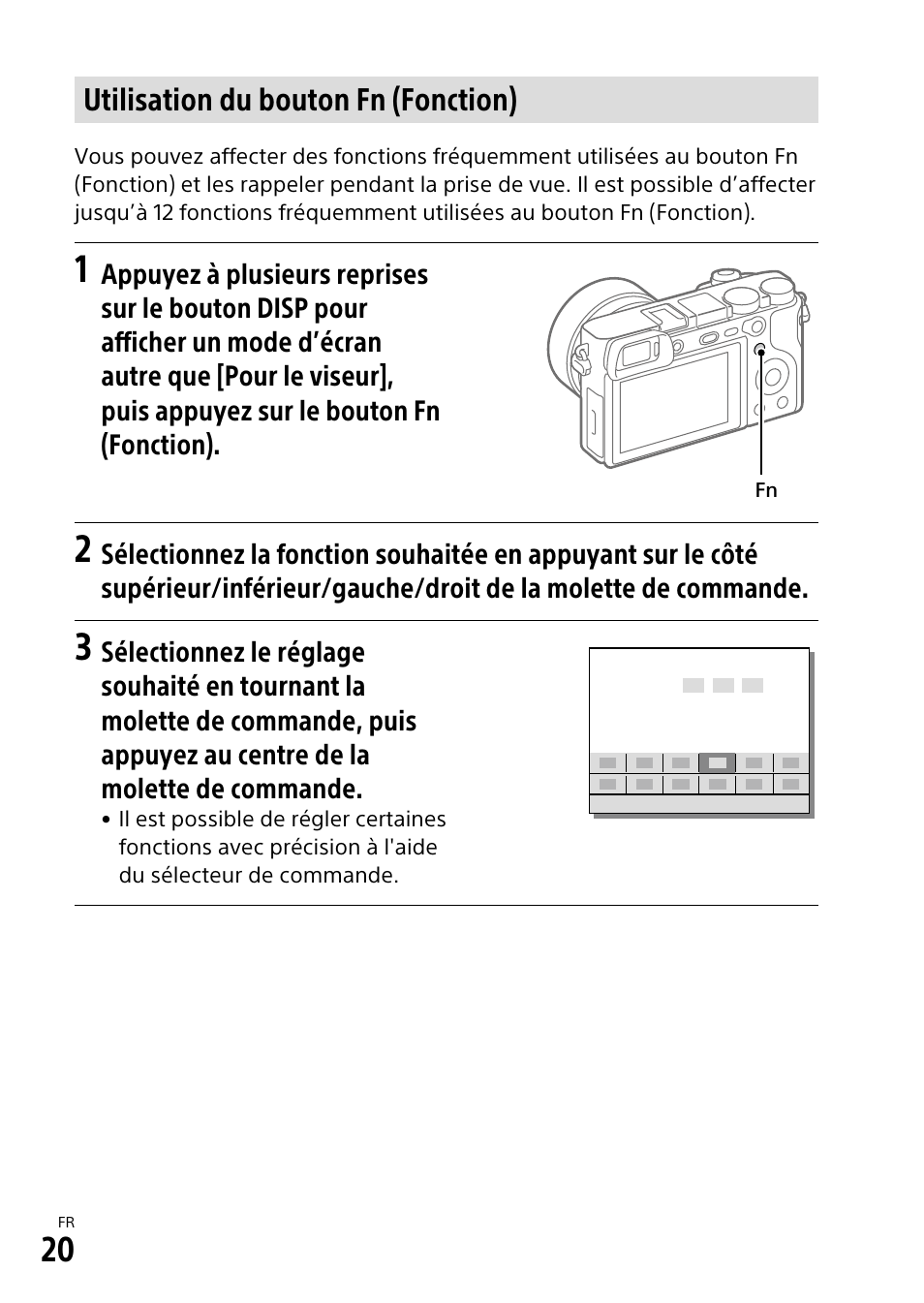 Utilisation du bouton fn (fonction) | Sony α6500 ILCE-6500 User Manual | Page 74 / 507