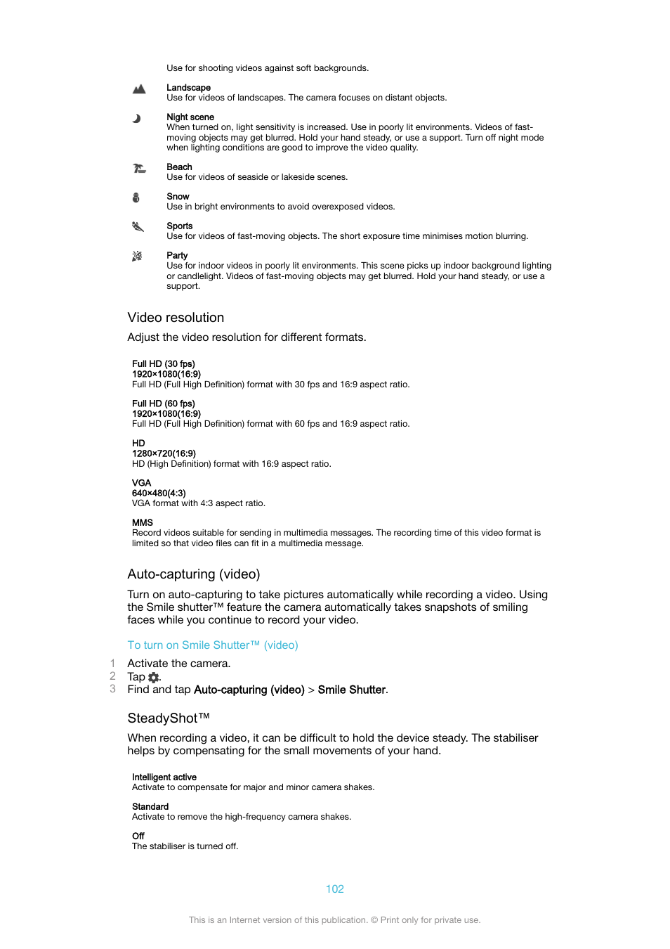 Video resolution, Auto-capturing (video), Steadyshot | Sony XPeria XZ F8331 User Manual | Page 102 / 133