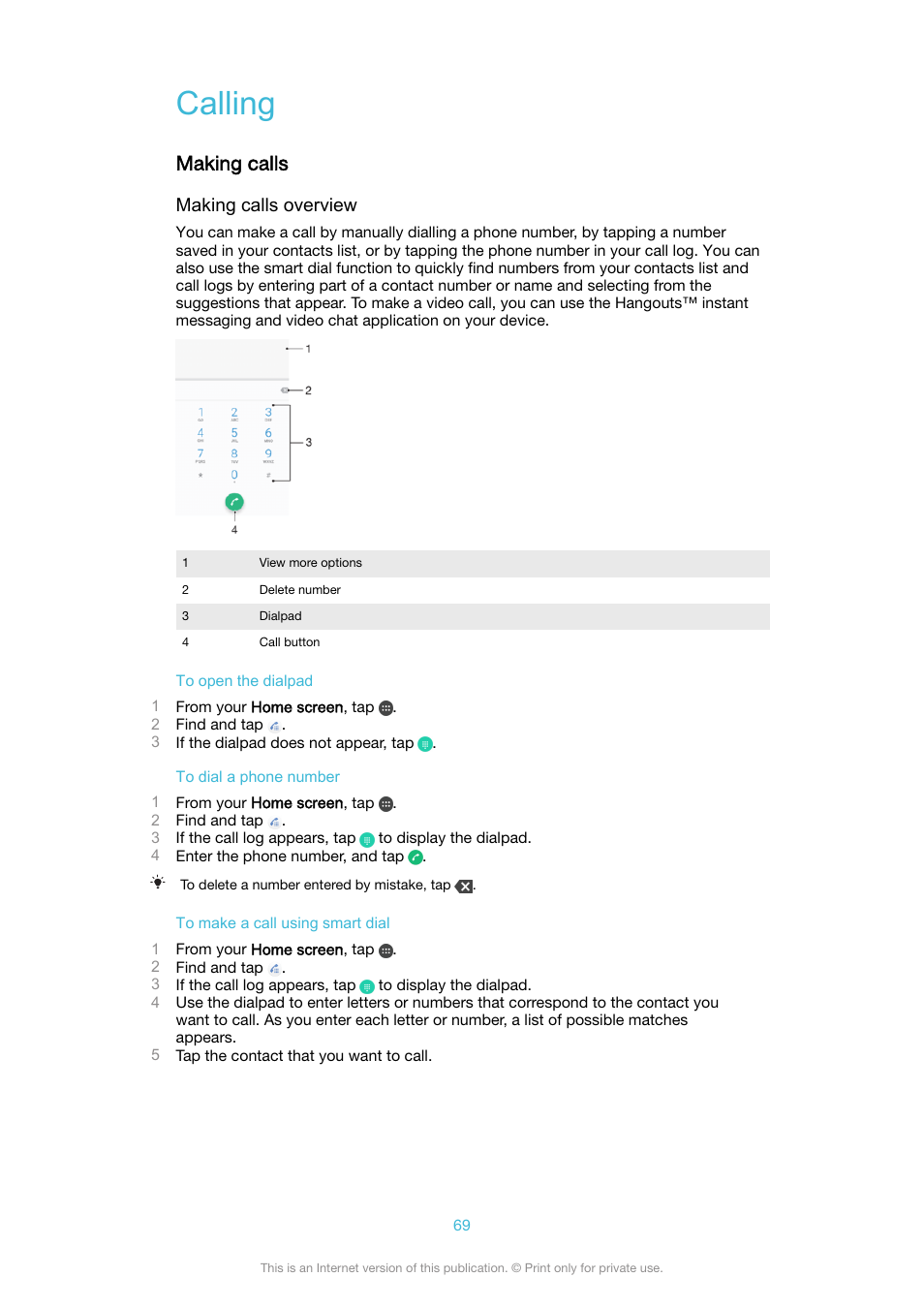 Calling, Making calls | Sony XPeria XZ F8331 User Manual | Page 69 / 133