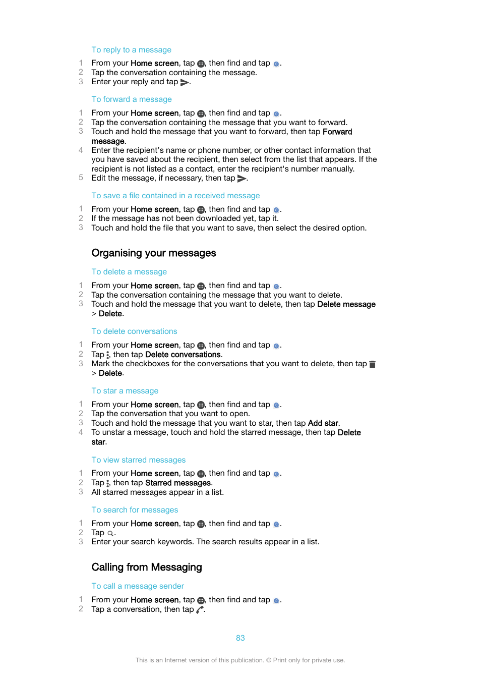 Organising your messages, Calling from messaging, Organising your messages calling from messaging | Sony XPeria XZ F8331 User Manual | Page 83 / 133