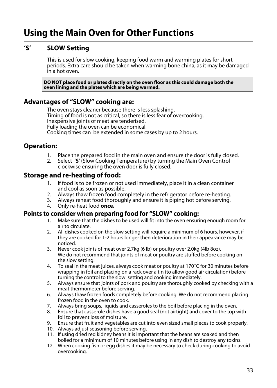 Using the main oven for other functions, S’ slow setting, Advantages of “slow” cooking are | Operation, Storage and re-heating of food | Creda X156E User Manual | Page 33 / 40