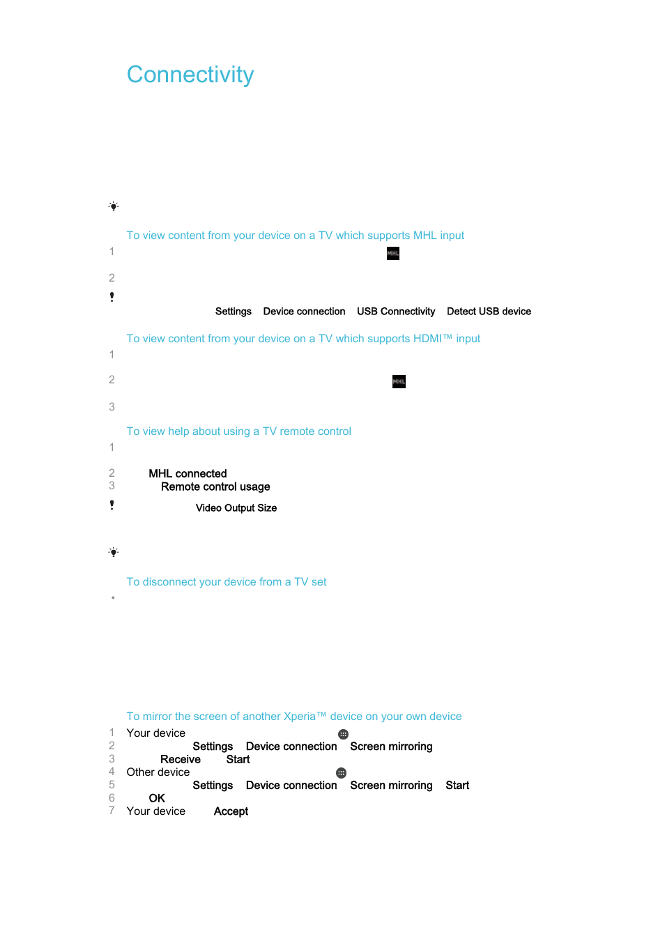 Connectivity, Mirroring the screen of your device wirelessly | Sony Xperia Z4 Tablet SGP771 User Manual | Page 109 / 135