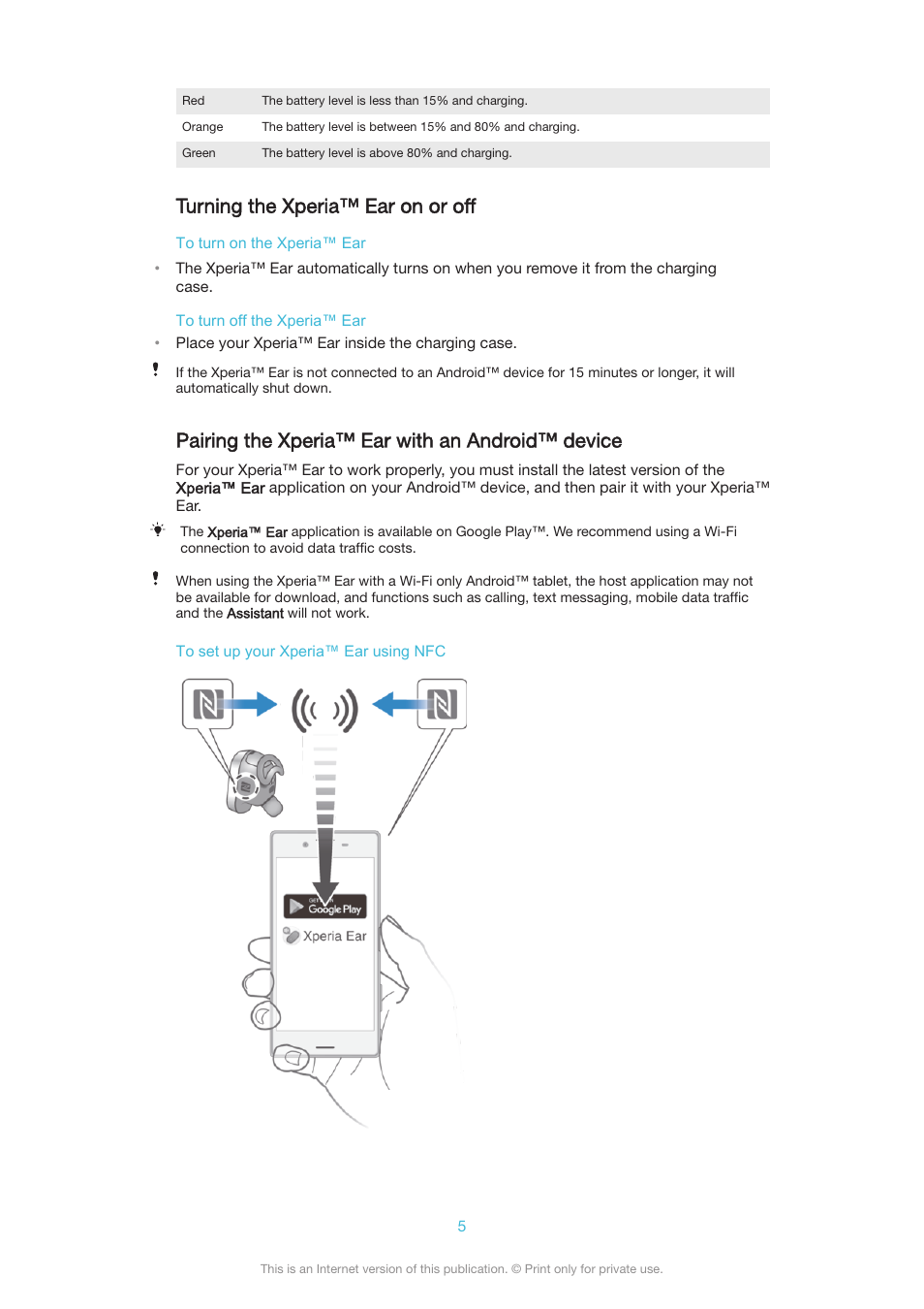 Turning the xperia™‎ ear on or off, Pairing the xperia™‎ ear with an android™‎ device, Turning the xperia™ ear on or off | Pairing the xperia™ ear with an android™ device | Sony Xperia Ear XEA10 User Manual | Page 5 / 18