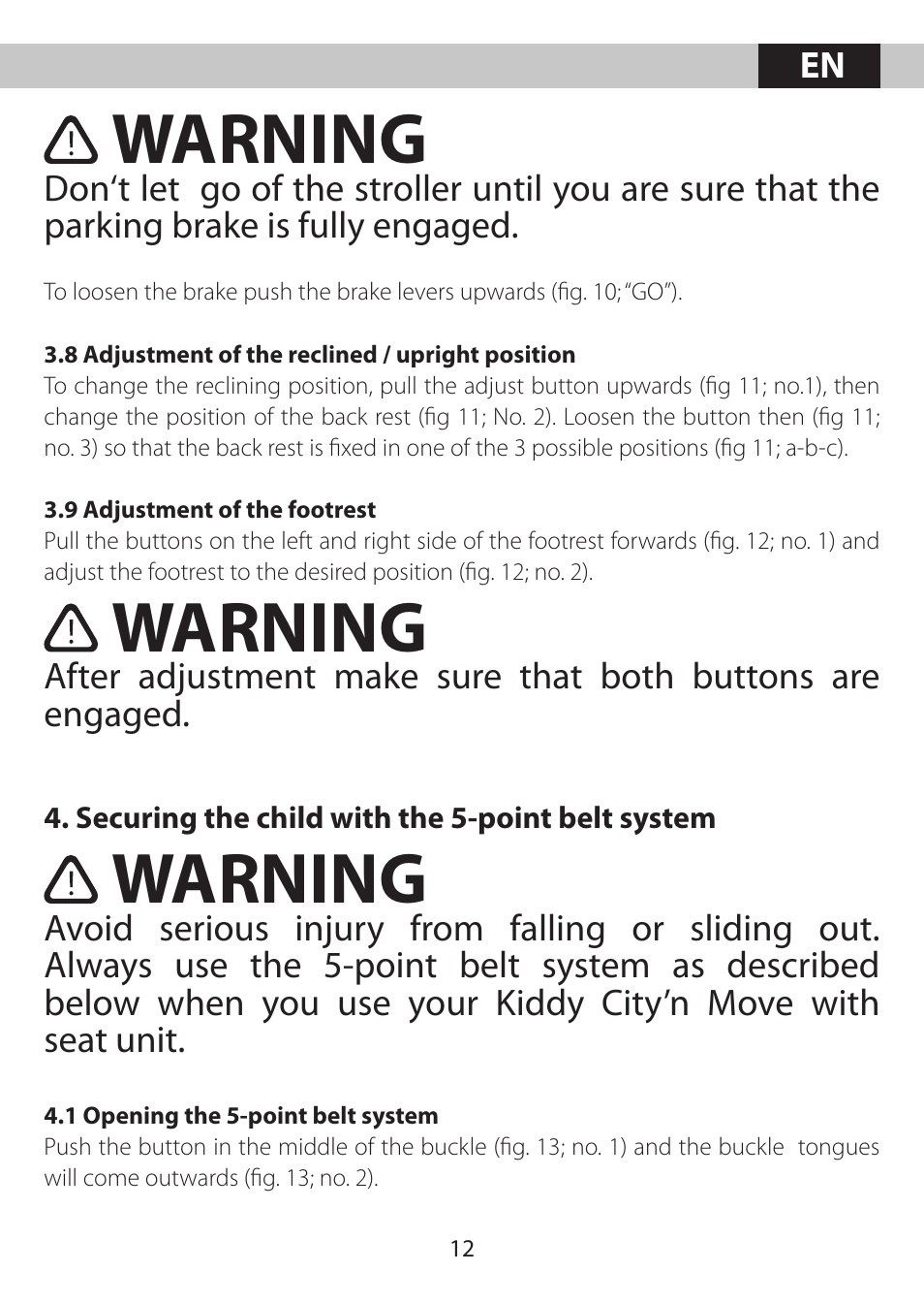 Warning | Kiddy City'n move User Manual | Page 12 / 35