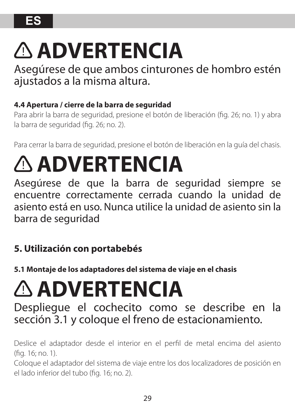 Advertencia | Kiddy City'n move User Manual | Page 29 / 35