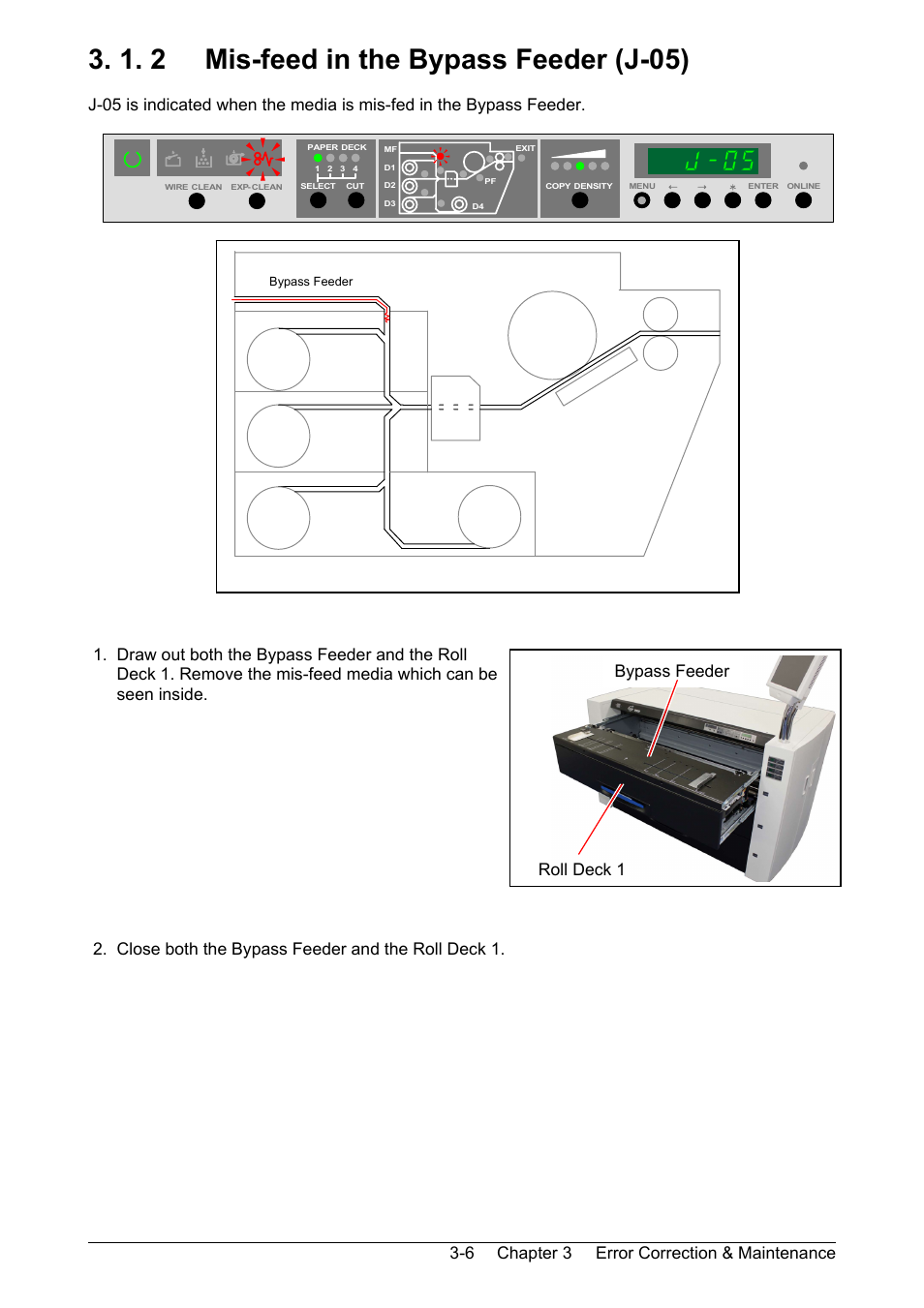 1. 2 mis-feed in the bypass feeder (j-05), Chapter 3 error correction & maintenance 3-6, Roll deck 1 bypass feeder | KIP 9900 User Manual | Page 110 / 139