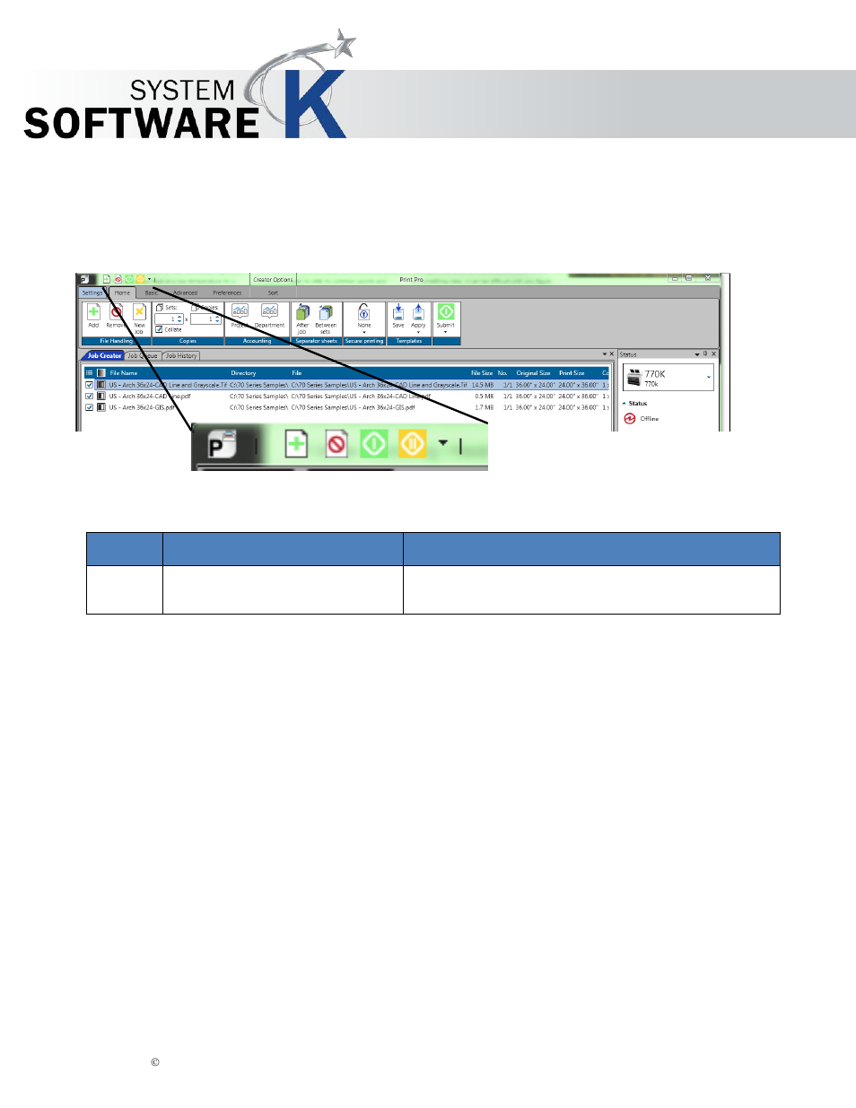 6 quick access toolbar, Kip print pro user guide | KIP PrintPro User Manual | Page 27 / 102