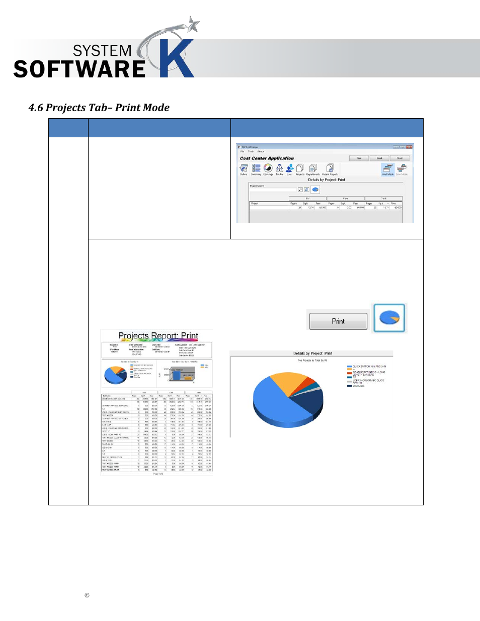 6 projects tab– print mode, Kip cost center user guide | KIP Cost Center User Manual | Page 18 / 31