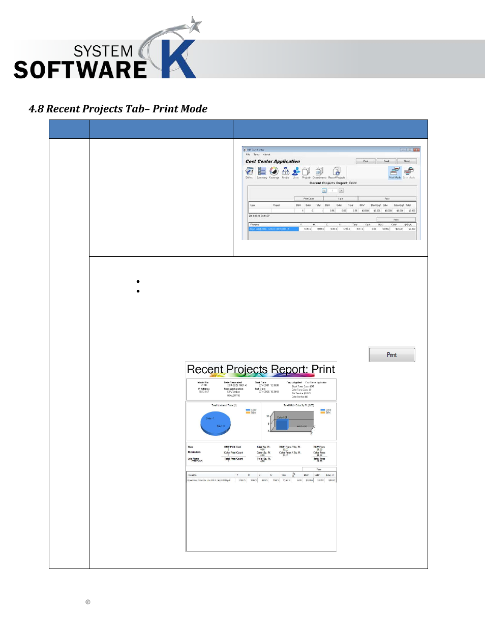 8 recent projects tab– print mode, Kip cost center user guide | KIP Cost Center User Manual | Page 20 / 31