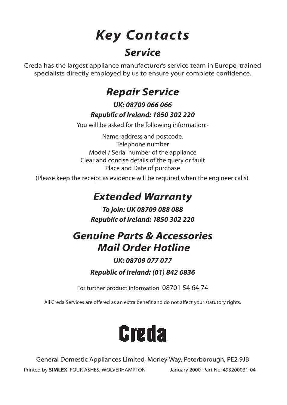 Key contacts, Service, Repair service | Extended warranty, Genuine parts & accessories mail order hotline | Creda H050E User Manual | Page 24 / 24