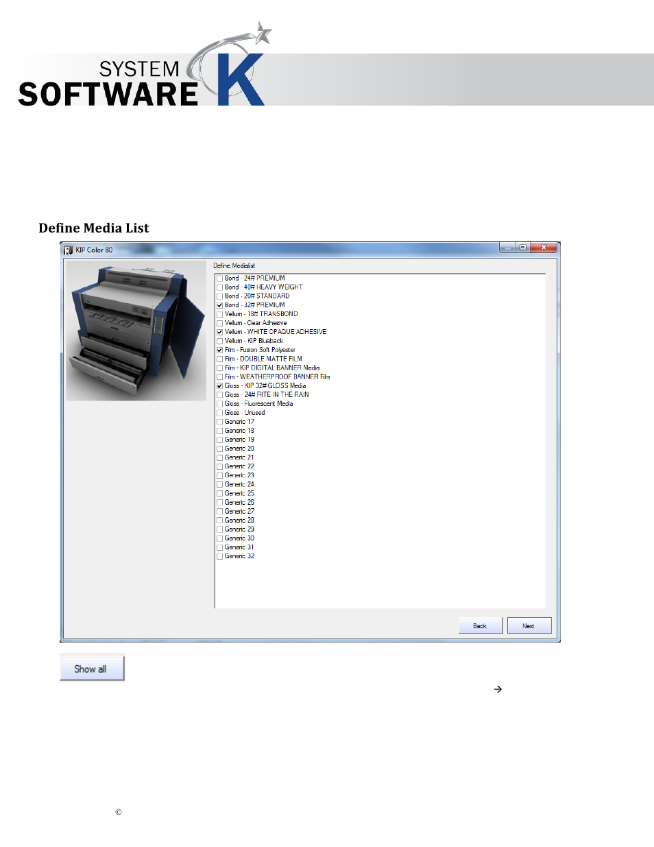 Define media list, Efine, Edia | Kip graphics pro | KIP Graphics Pro User Manual | Page 18 / 99