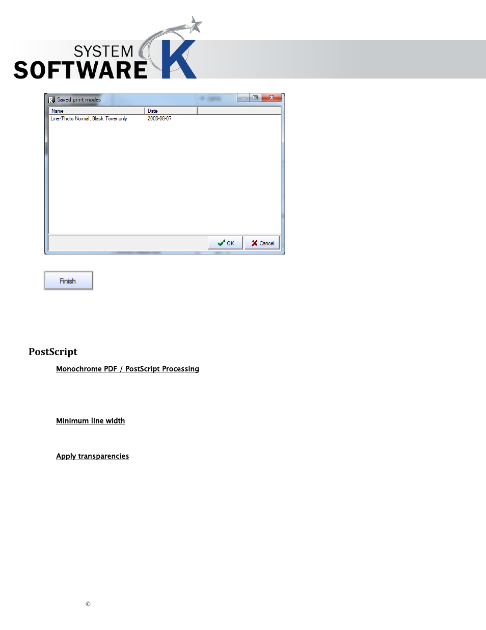 Postscript, Monochrome pdf / postscript processing, Minimum line width | Apply transparencies, Cript, Kip graphics pro | KIP Graphics Pro User Manual | Page 22 / 99