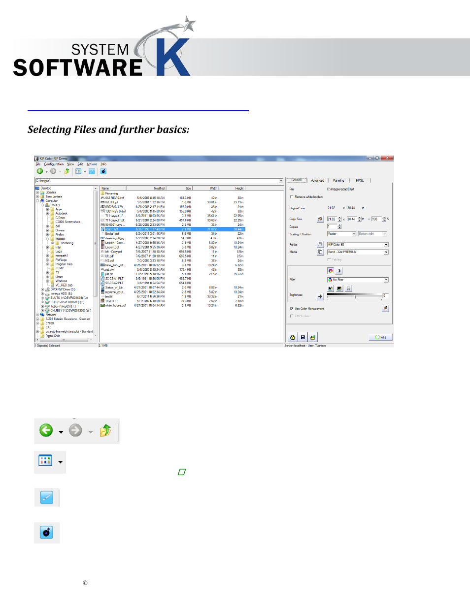 Kip color rip.client main applications, Selecting files and further basics, Kip graphics pro | KIP Graphics Pro User Manual | Page 43 / 99