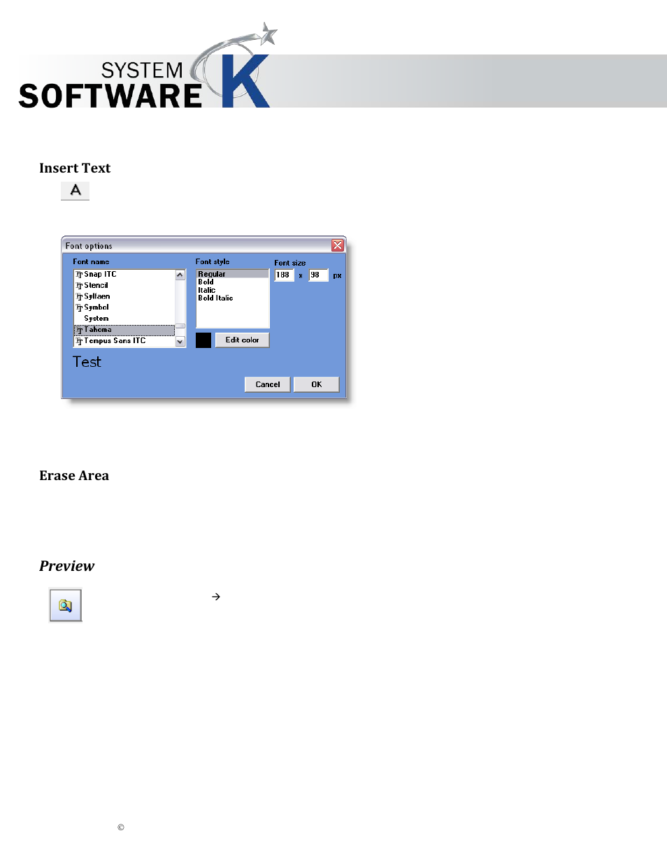 Insert text, Erase area, Preview | Nsert, Rase, Kip graphics pro | KIP Graphics Pro User Manual | Page 60 / 99