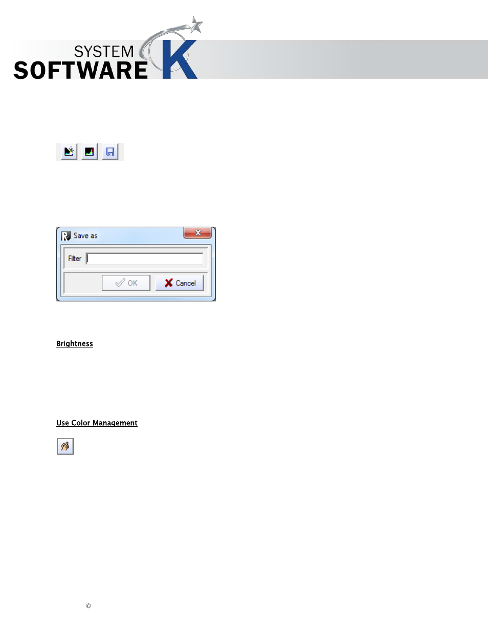 Brightness, Use color management, Kip graphics pro | KIP Graphics Pro User Manual | Page 68 / 99