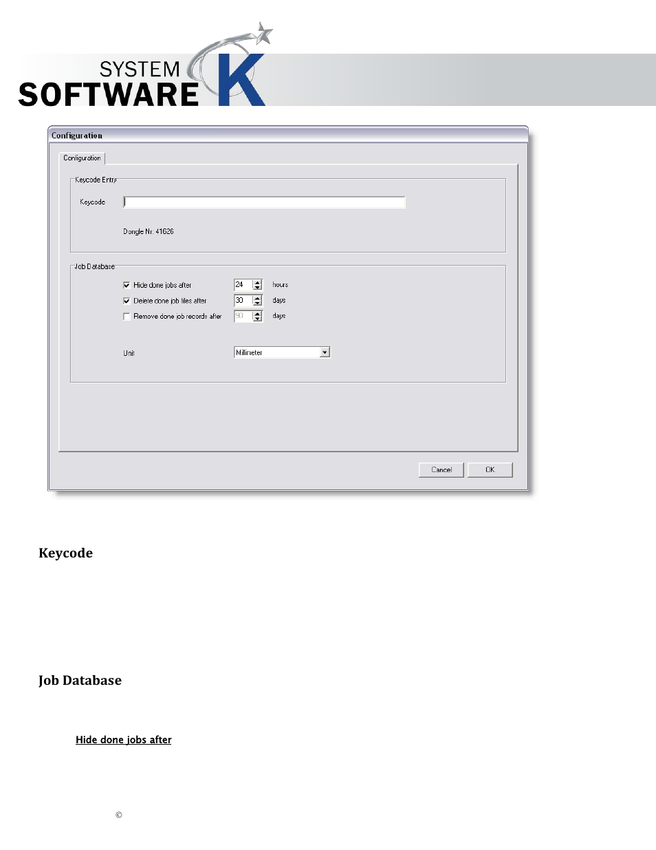 Keycode, Job database, Hide done jobs after | Eycode, Atabase, Kip graphics pro | KIP Graphics Pro User Manual | Page 94 / 99