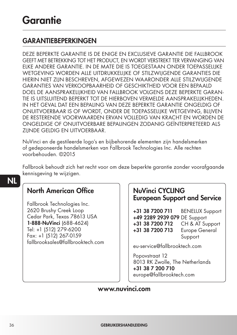 Garantie, Garantiebeperkingen, Nuvinci cycling european support and service | Koga NuVinciHarmony - E-Nova NuVinci User Manual | Page 36 / 49