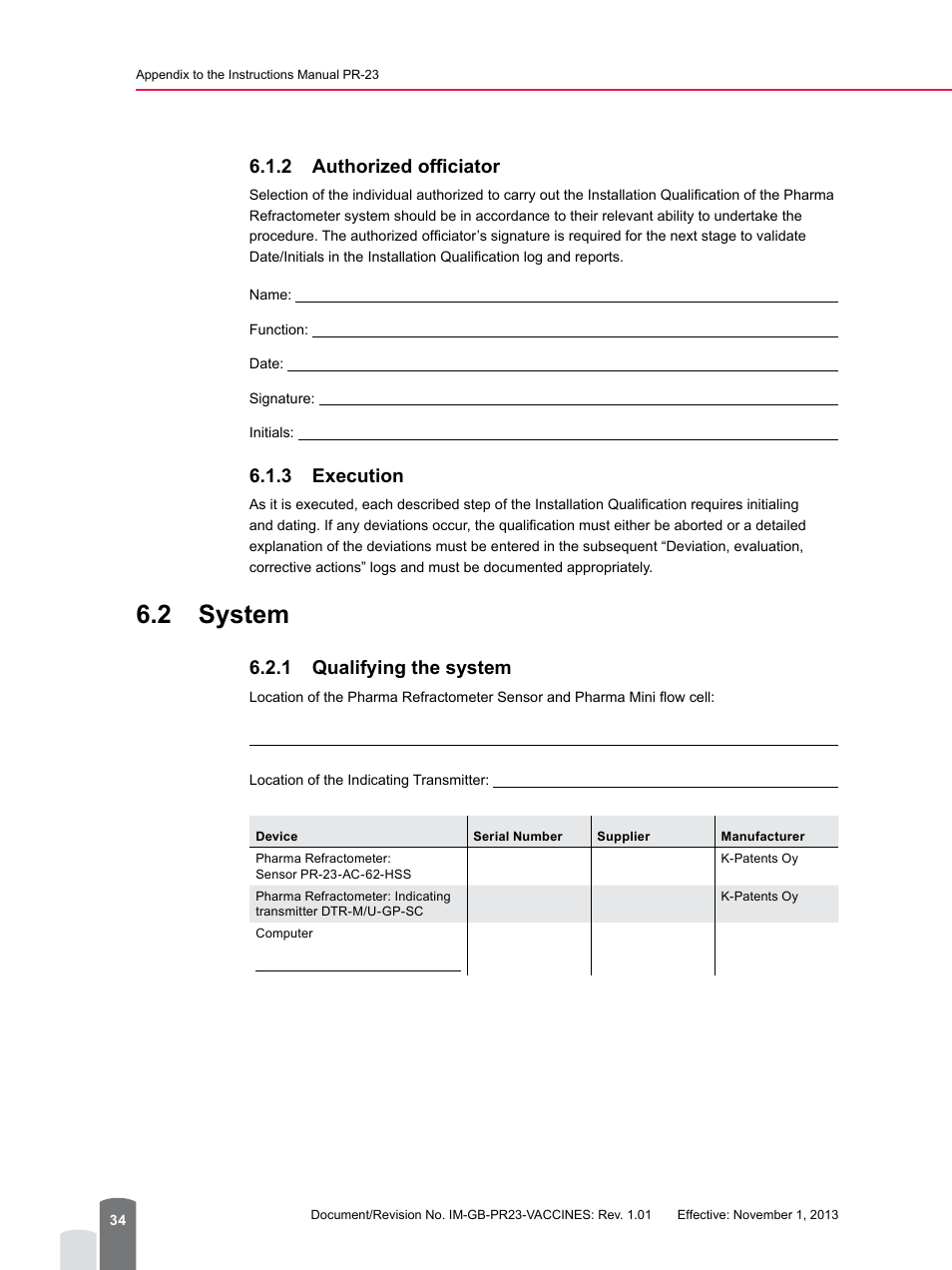 2 authorized officiator, 3 execution, 2 system | 1 qualifying the system, 2 manufacturers and suppliers, 2 authorized officiator 6.1.3 execution | K-Patents PR-23 for K-Patents Appendix User Manual | Page 34 / 56