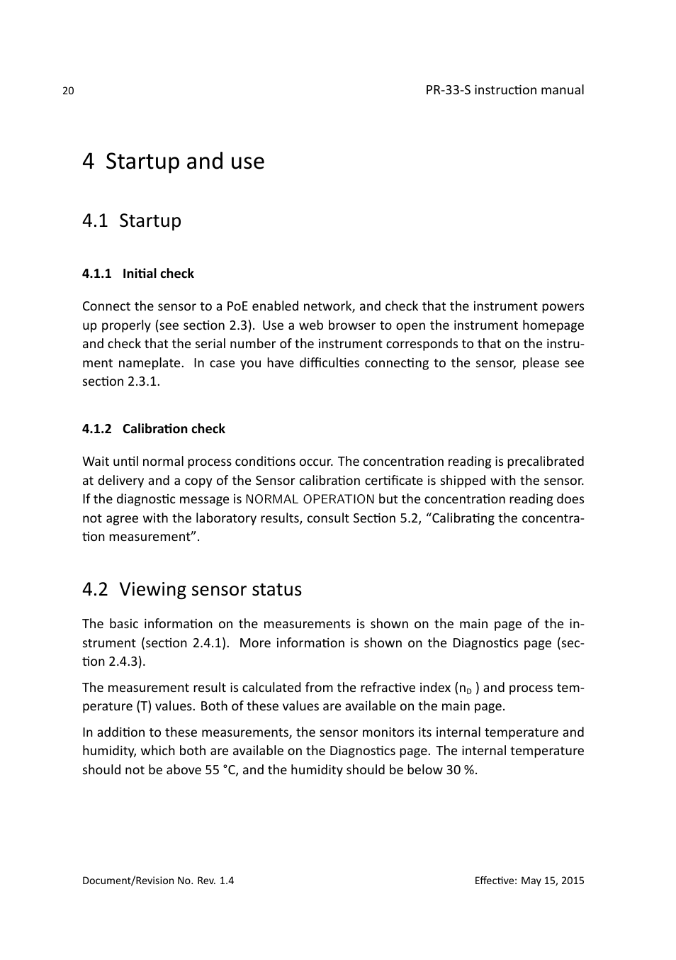 4 startup and use, 1 startup, 2 viewing sensor status | K-Patents PR-33-S User Manual | Page 24 / 44