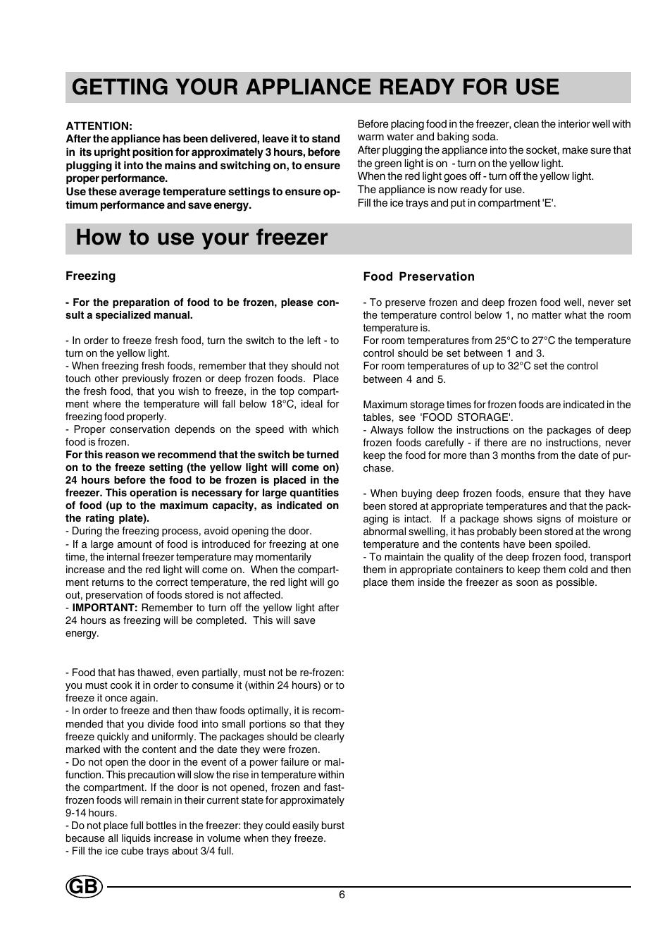 Getting your appliance ready for use, How to use your freezer | Creda CUZ12G User Manual | Page 6 / 12