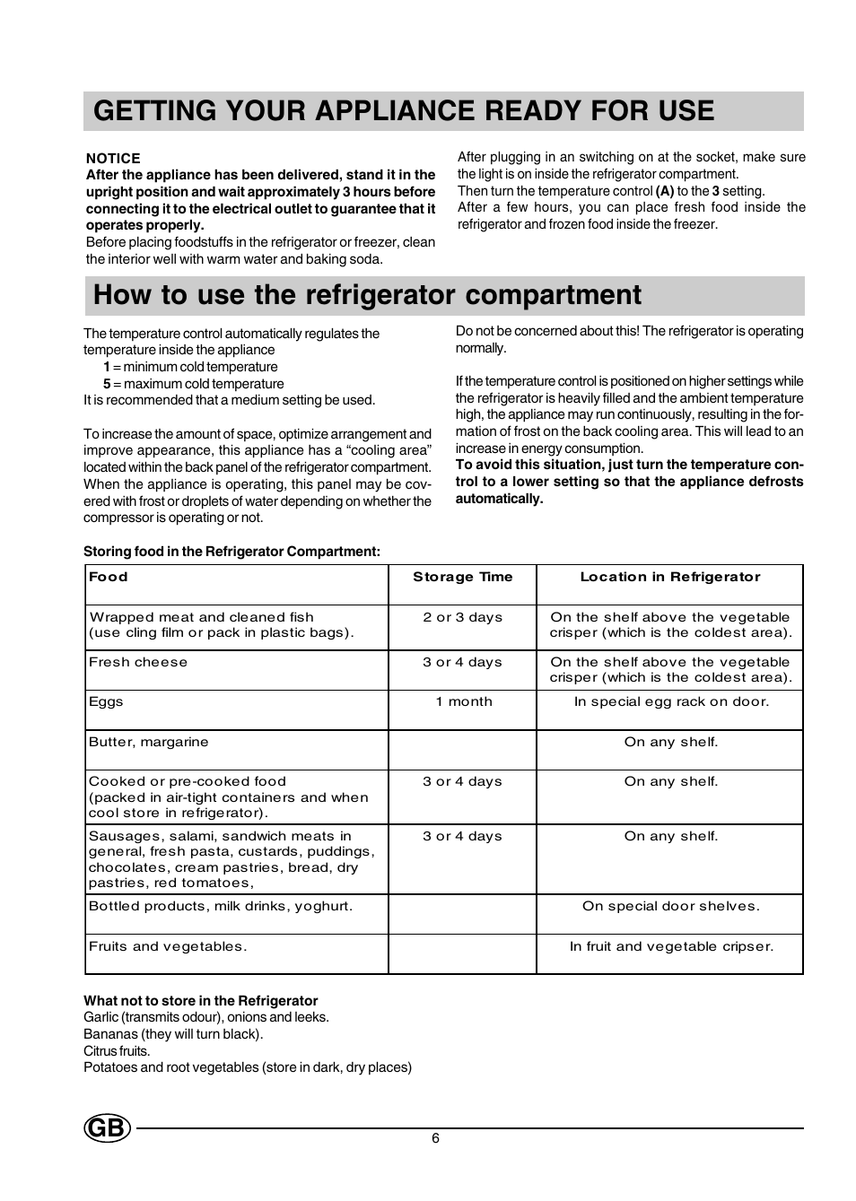 Getting your appliance ready for use, How to use the refrigerator compartment | Creda CM31GI User Manual | Page 6 / 16