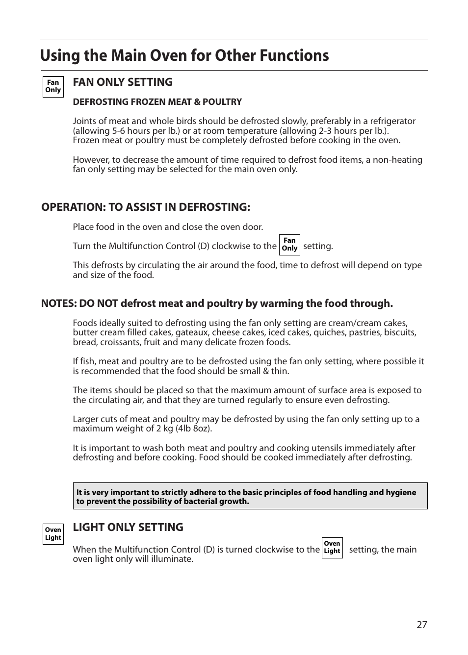 Using the main oven for other functions, Fan only setting, Operation: to assist in defrosting | Light only setting | Creda S150E User Manual | Page 27 / 44