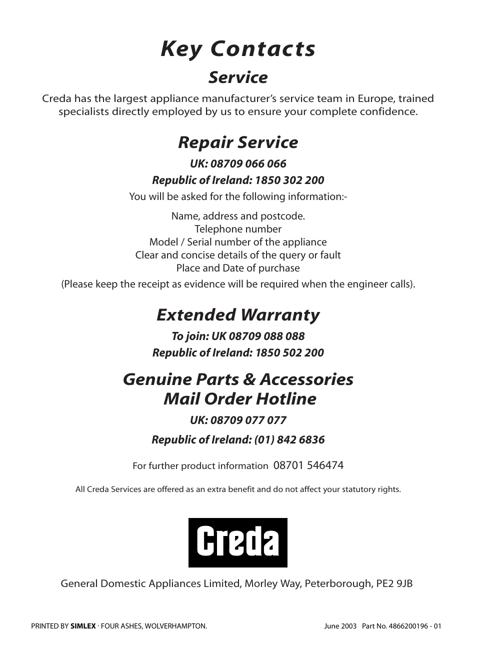 Key contacts, Service, Repair service | Extended warranty, Genuine parts & accessories mail order hotline | Creda S150E User Manual | Page 44 / 44