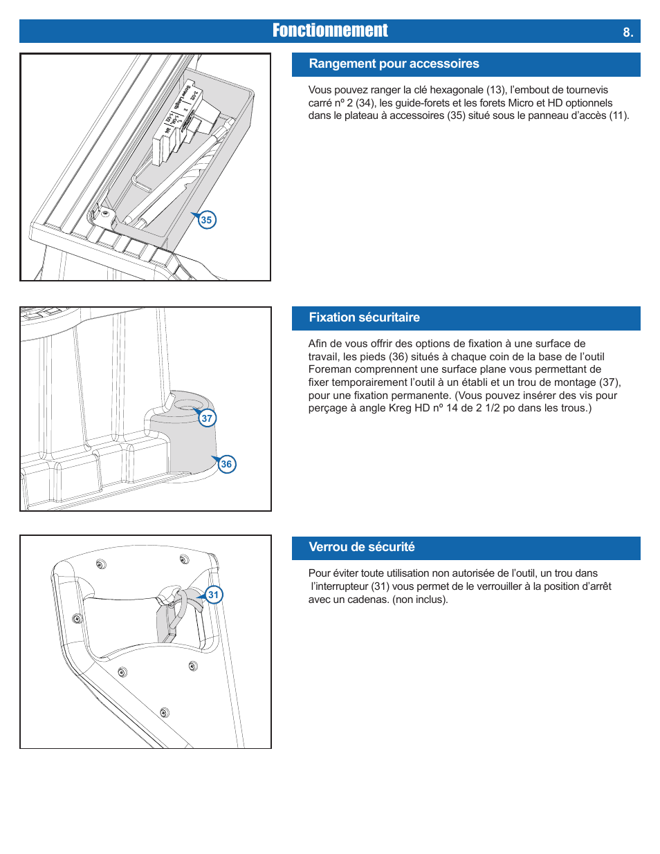 Fonctionnement | Kreg DB210 Foreman Pocket-Hole Machine User Manual | Page 25 / 44
