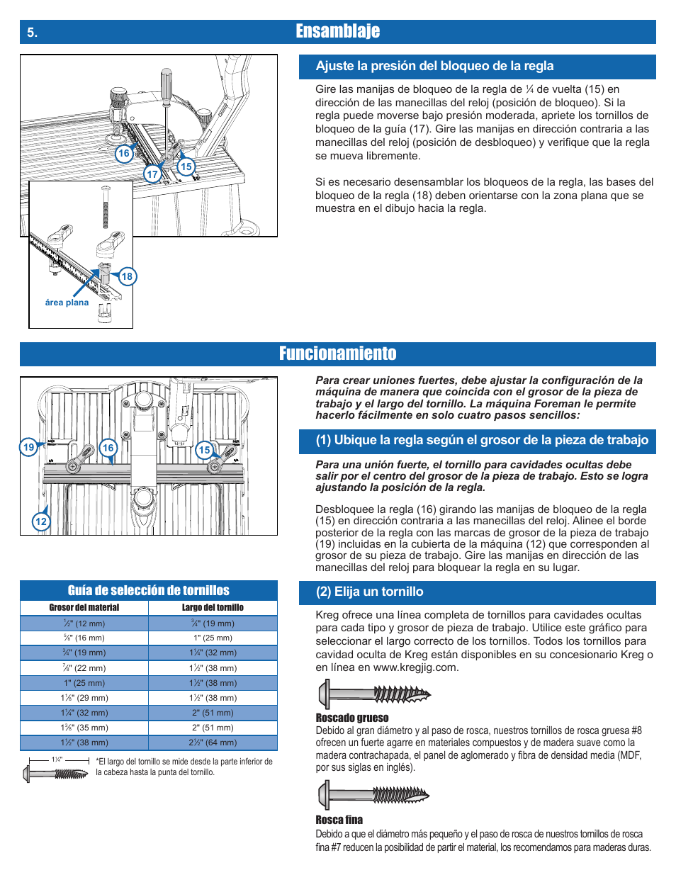 Ensamblaje, Funcionamiento, Ajuste la presión del bloqueo de la regla | 2) elija un tornillo, Guía de selección de tornillos, Gire las manijas de bloqueo de la regla de | Kreg DB210 Foreman Pocket-Hole Machine User Manual | Page 36 / 44