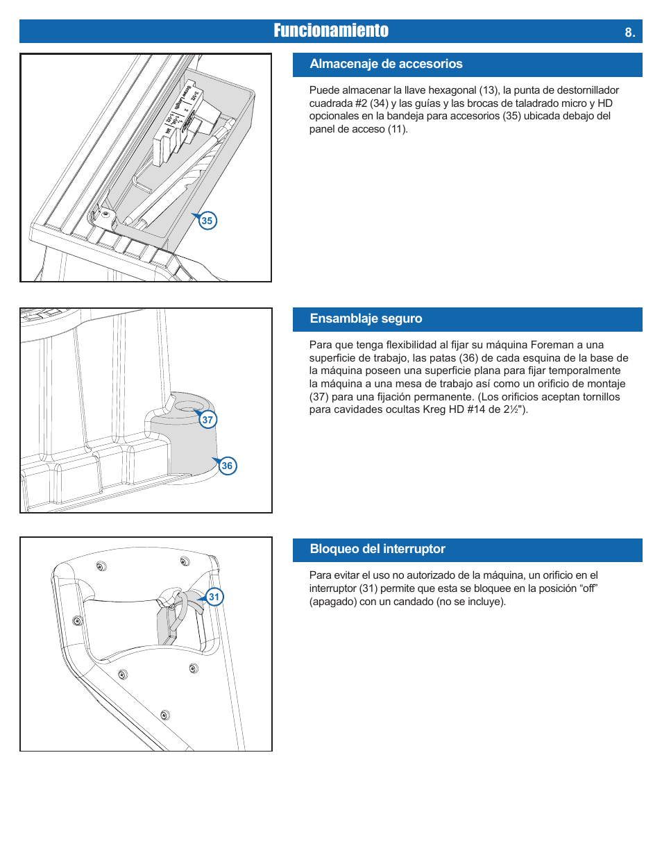 Funcionamiento | Kreg DB210 Foreman Pocket-Hole Machine User Manual | Page 39 / 44