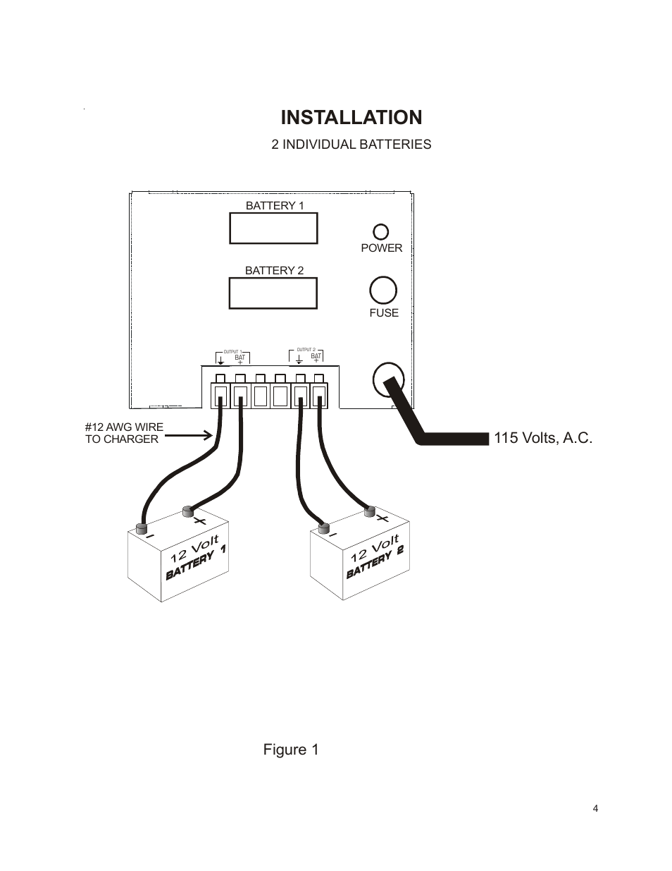 Installation, 115 volts, a.c, Figure 1 | 2 individual batteries | Kussmaul Electronics 091-145HO-12 User Manual | Page 4 / 7